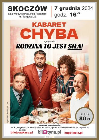 Kabaret Chyba w programie: Rodzina to jest siła!